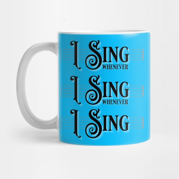 I Sing Whenever I Sing Whenever I Sing! by TJWDraws